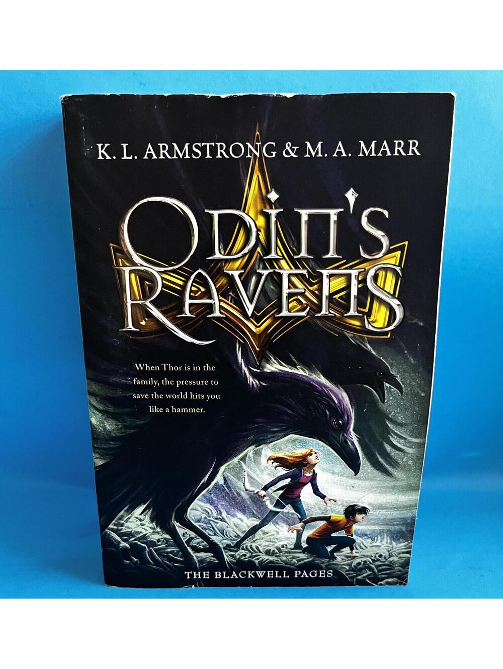 Odin's Ravens by K.L. Armstrong & M.A. Marr PaperBack Book